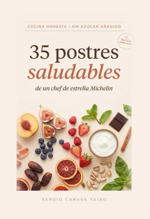 Portada de 35 postres saludables de un chef de estrella Michelin, de Sergio Carasa Taibo: fruta, yogur y chocolate sobre fondo claro